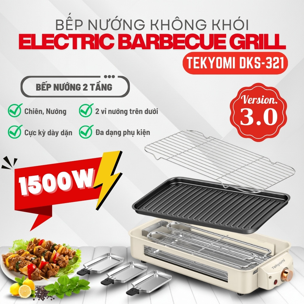 Bếp Nướng Điện Không Khói 2 Tầng Tekyomi DKS-321 – Công Suất 1500W, Cao Cấp, Đa Năng Tiện Lợi